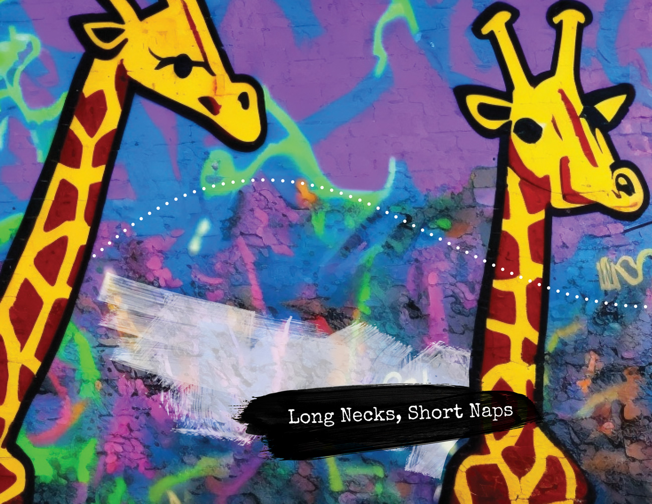 Book spread titled Long Necks, Short Naps showing two yellow giraffes against a purple and blue graffiti wall.